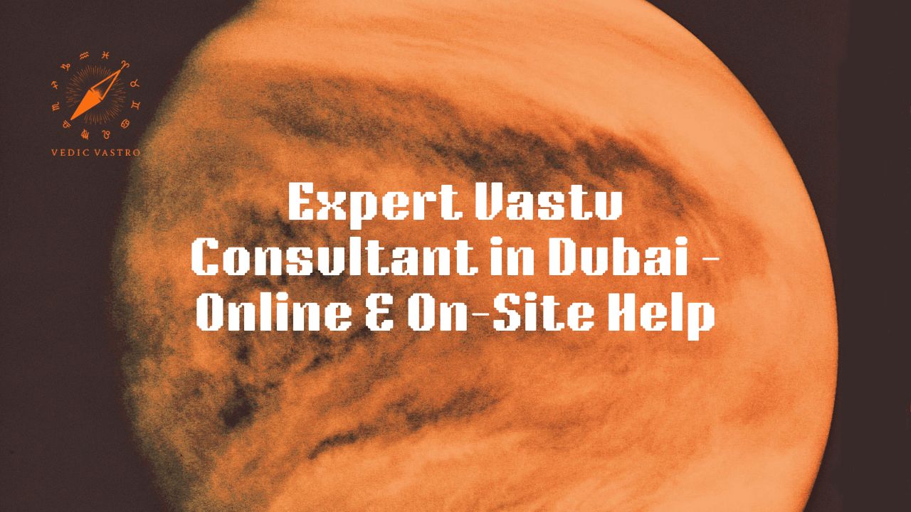 Top Vastu Consultant in Dubai