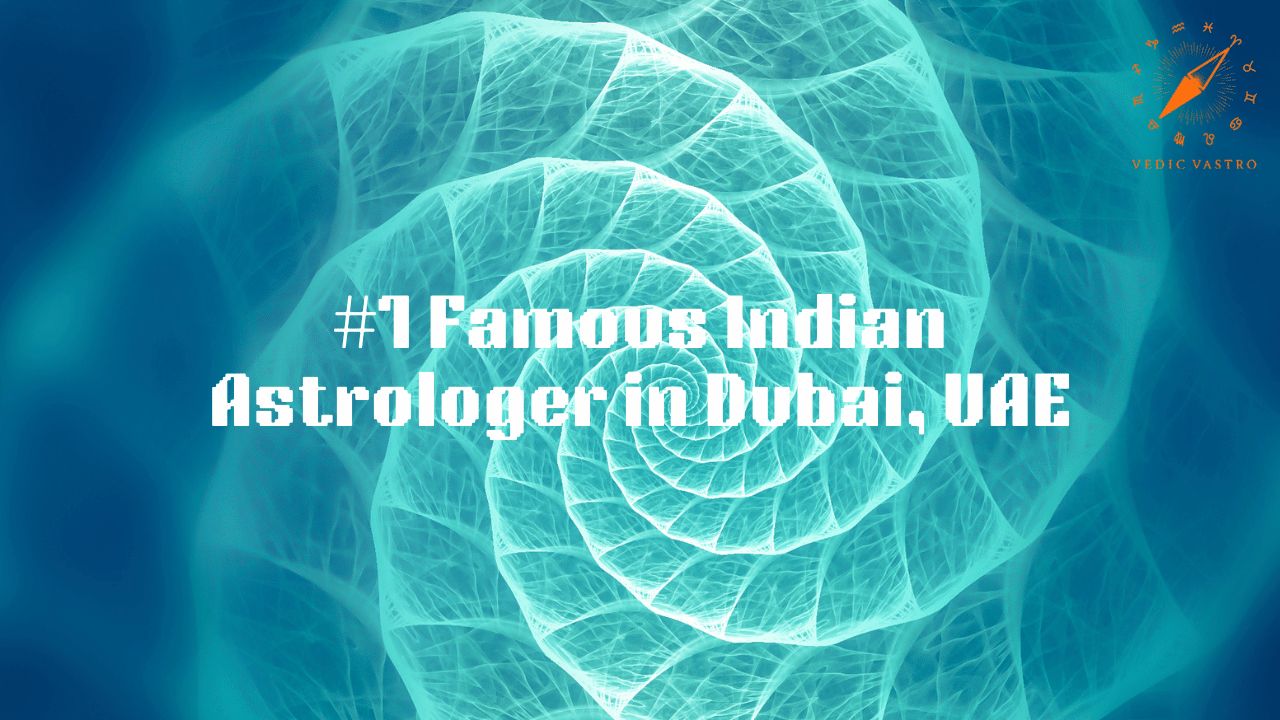Famous Indian Astrologer in Dubai